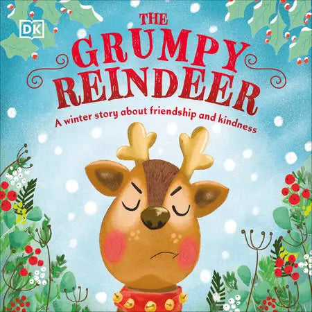 The Grumpy Reindeer Children's Book